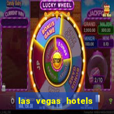 las vegas hotels with casinos