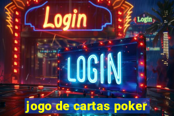 jogo de cartas poker