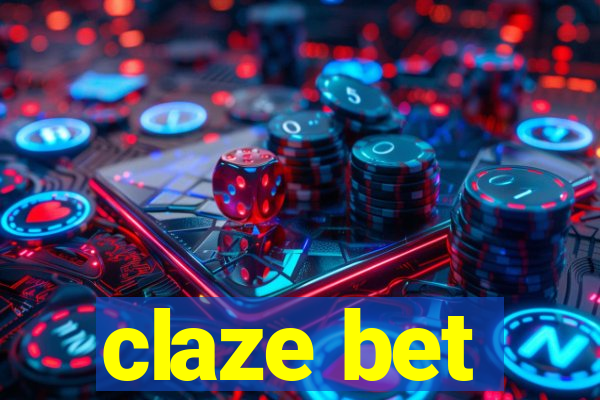 claze bet