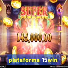 plataforma 15win