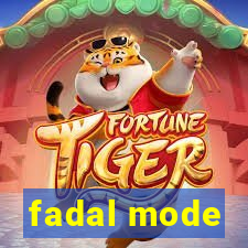 fadal mode