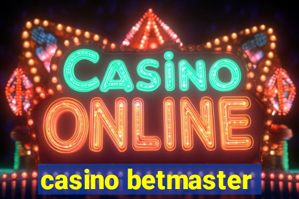 casino betmaster