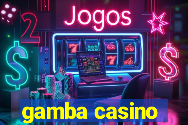 gamba casino