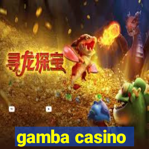 gamba casino