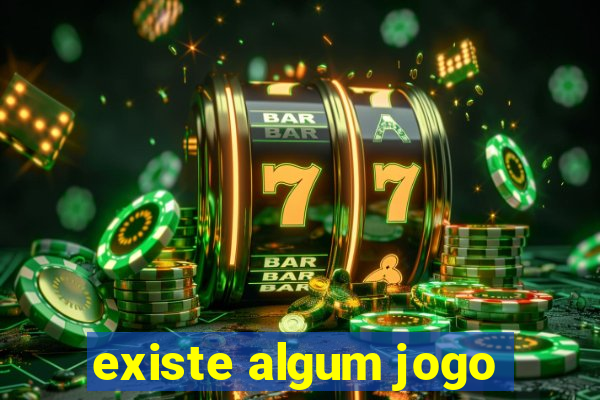 existe algum jogo