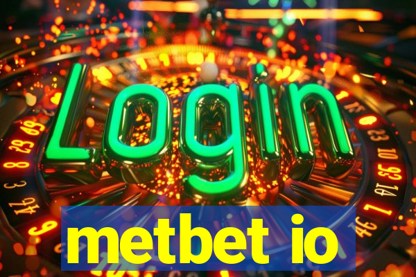 metbet io