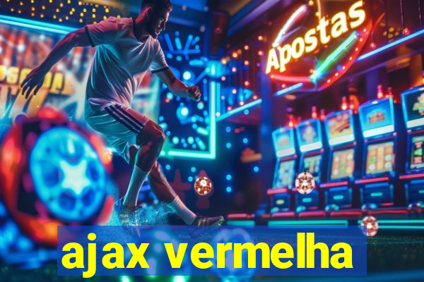 ajax vermelha