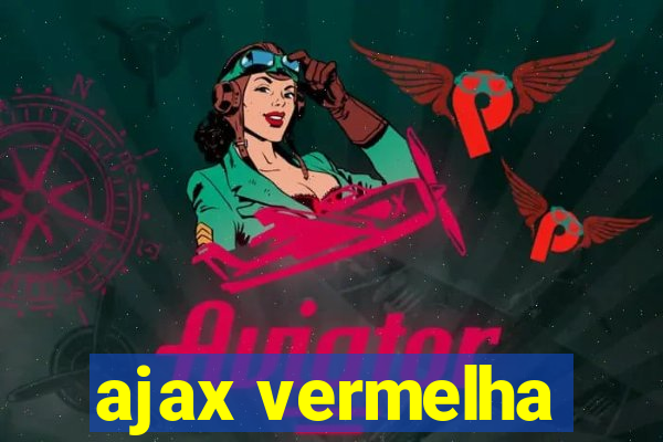 ajax vermelha