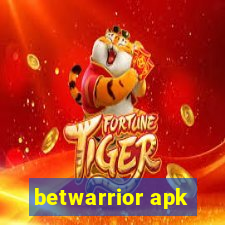 betwarrior apk