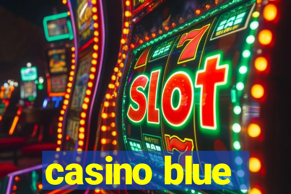 casino blue