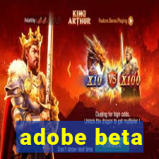 adobe beta