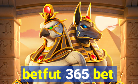 betfut 365 bet