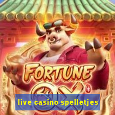 live casino spelletjes