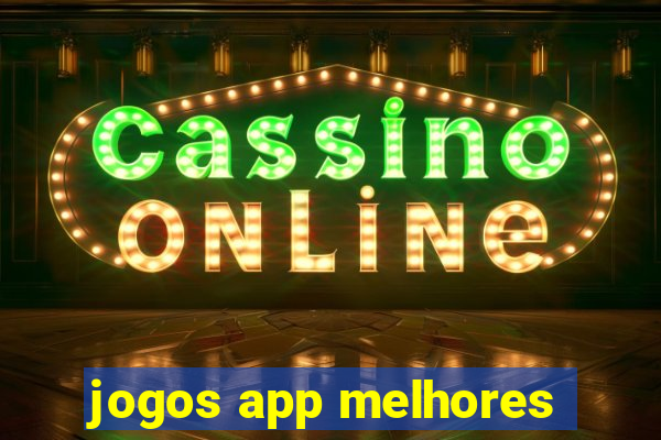 jogos app melhores