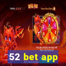 52 bet app