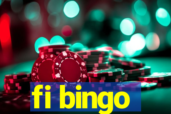 fi bingo