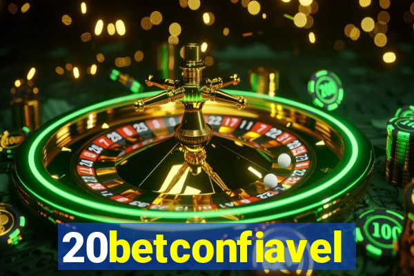 20betconfiavel