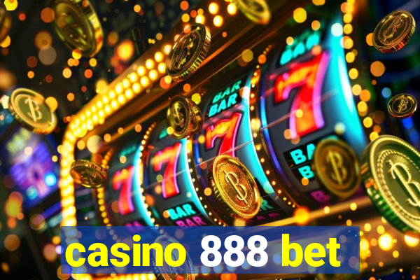 casino 888 bet