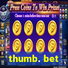 thumb. bet