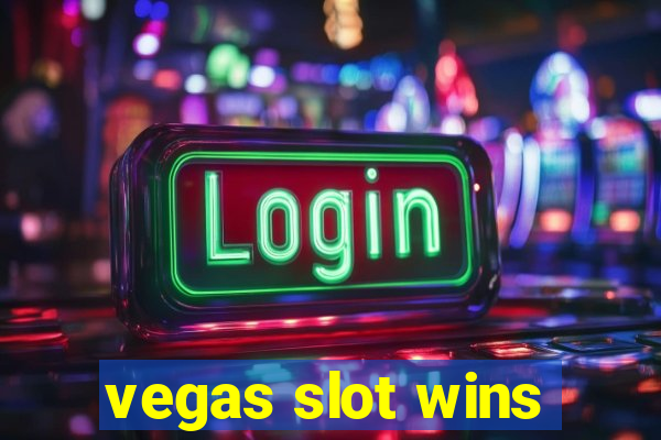 vegas slot wins