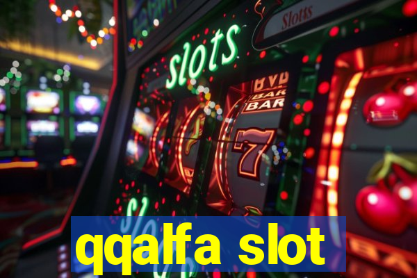 qqalfa slot