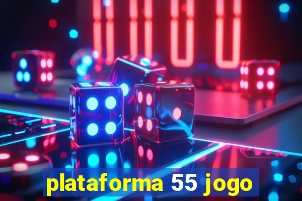 plataforma 55 jogo