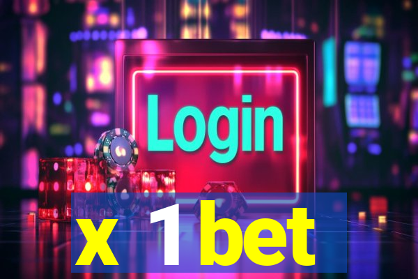 x 1 bet