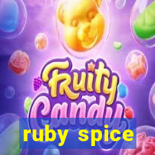 ruby spice