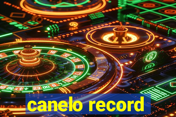 canelo record