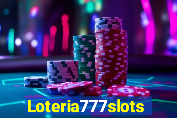 Loteria777slots