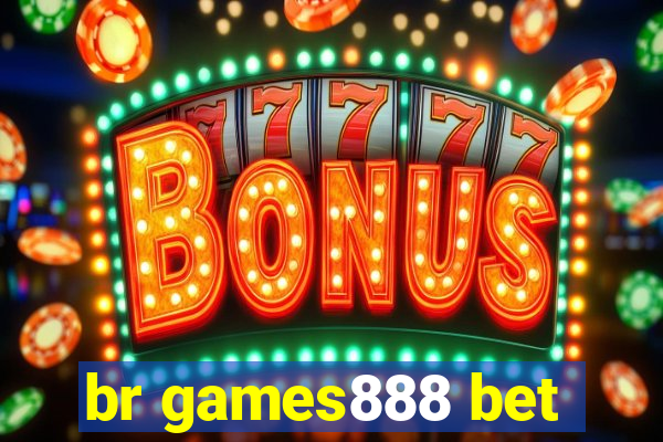 br games888 bet