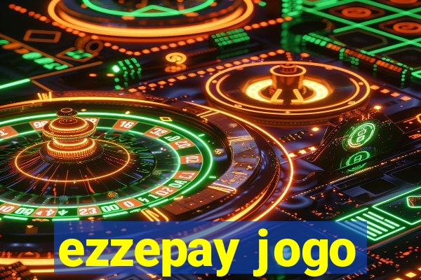 ezzepay jogo