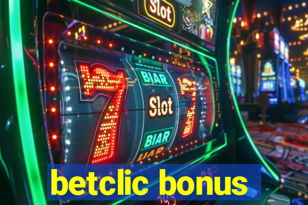 betclic bonus