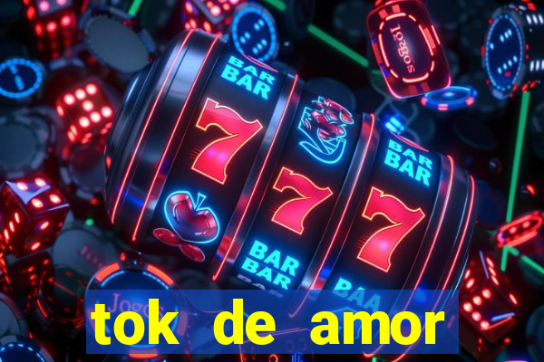 tok de amor boutique santos