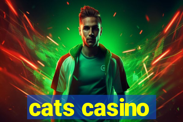 cats casino