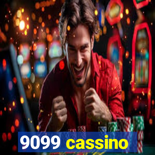 9099 cassino