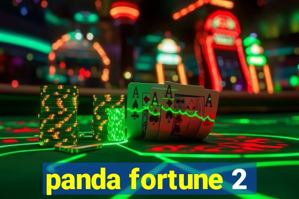 panda fortune 2