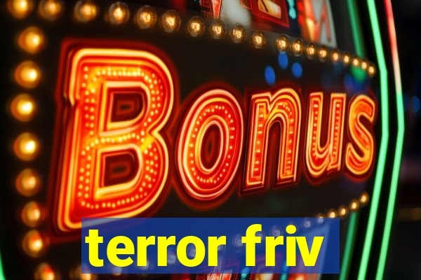 terror friv