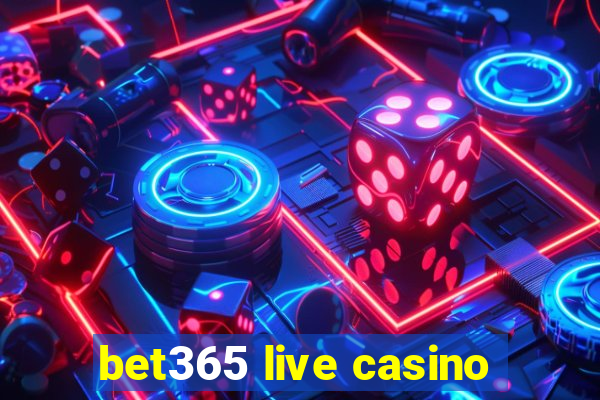 bet365 live casino