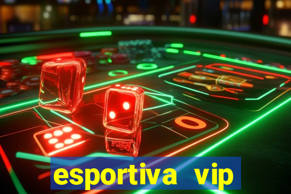 esportiva vip baixar aplicativo