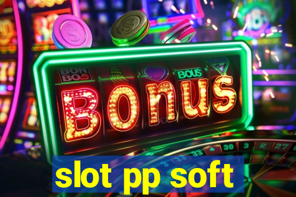 slot pp soft