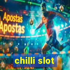 chilli slot