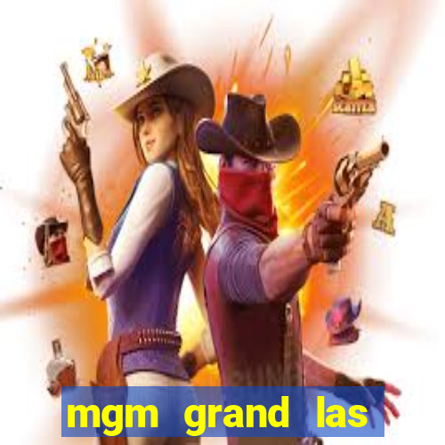 mgm grand las vegas casinos