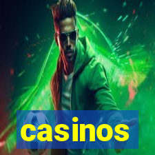 casinos