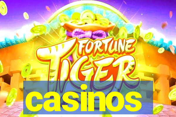 casinos