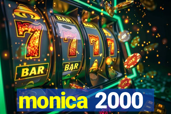 monica 2000