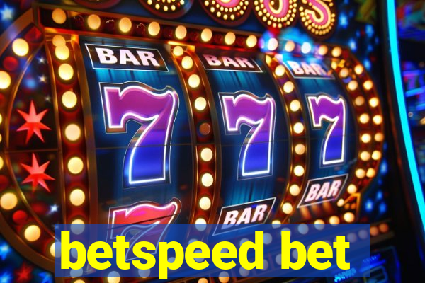 betspeed bet