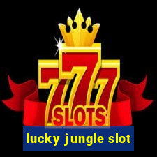 lucky jungle slot