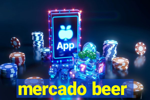 mercado beer