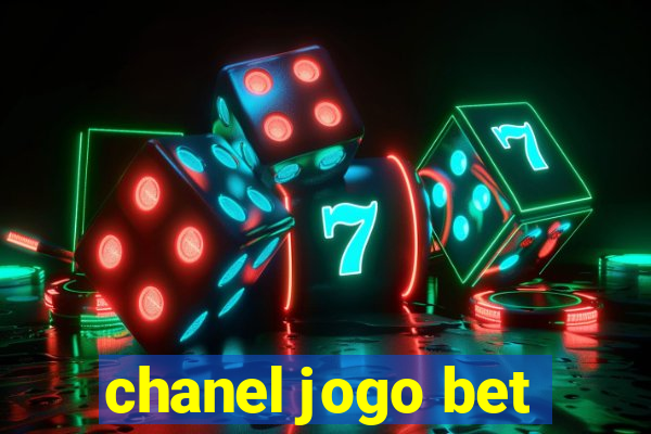 chanel jogo bet